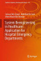 System Reengineering in Healthcare: Application for Hospital Emergency Departments (Studies in Systems, Decision and Control)