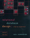 Relational Database Design Clearly Explained, Second Edition (Data Management Systems)