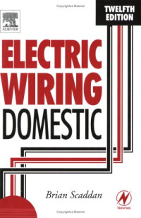 Electric Wiring: Domestic, Twelfth Edition