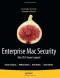 Enterprise Mac Security: Mac OS X Snow Leopard (Foundations)