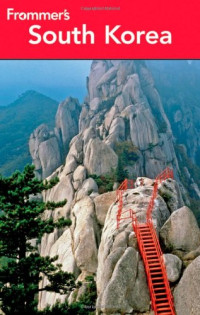 Frommer's South Korea (Frommer's Complete Guides)