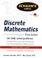 Schaum's Outline of Discrete Mathematics, Revised Third Edition (Schaum's Outline Series)