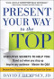 Present Your Way to the Top