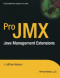 Pro JMX: Java Management Extensions (Expert's Voice)