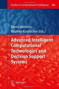 Advanced Intelligent Computational Technologies and Decision Support Systems (Studies in Computational Intelligence)