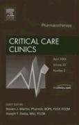 Pharmacotherapy, An Issue of Critical Care Clinics, 1e (The Clinics: Surgery)