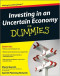 Investing in an Uncertain Economy For Dummies (Business & Personal Finance)