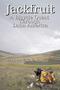 Jackfruit: A Bicycle Quest Through Latin America