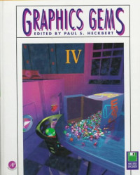 Graphics Gems Iv/Book and Mac Version Disk (The Graphics Gems Series) (No.4)