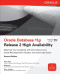 Oracle Database 11g Release 2 High Availability: Maximize Your Availability with Grid Infrastructure, RAC and Data Guard
