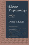 Literate Programming (Center for the Study of Language and Information - Lecture Notes)