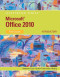 Microsoft Office 2010: Illustrated Introductory, First Course