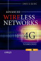 Advanced Wireless Networks : 4G Technologies