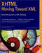 XHTML: Moving Toward XML