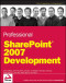 Professional SharePoint 2007 Development (Programmer to Programmer)