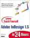 Sams Teach Yourself Adobe(R) InDesign(R) 1.5 in 24 Hours