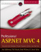 Professional ASP.NET MVC 4 (Wrox Professional Guides)