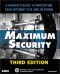 Maximum Security (3rd Edition)