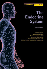 Endocrine System (Your Body: How It Works)