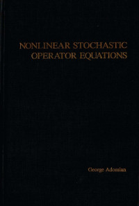 Nonlinear Stochastic Operator Equations