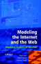 Modeling the Internet and the Web: Probabilistic Methods and Algorithms