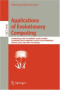 Applications of Evolutionary Computing: EvoWorkshops 2007:EvoCOMNET, EvoFIN, EvoIASP, EvoINTERACTION, EvoMUSART, EvoSTOC, and EvoTransLog, Valencia, Spain