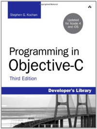 Programming in Objective-C, Third Edition (Developer's Library)
