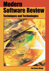 Modern Software Review: Techniques and Technologies