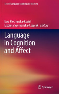 Language in Cognition and Affect (Second Language Learning and Teaching)