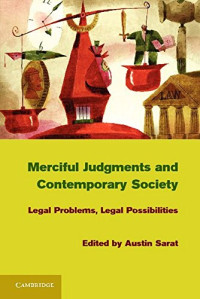 Merciful Judgments and Contemporary Society: Legal Problems, Legal Possibilities