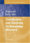 Classification and Clustering for Knowledge Discovery (Studies in Computational Intelligence)