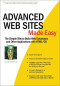 Advanced Web Sites Made Easy