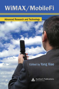WiMAX / MobileFi: Advanced Research and Technology