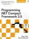 Programming .NET Compact Framework 3.5 (2nd Edition)