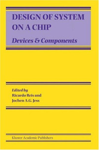 Design of System on a Chip : Devices & Components