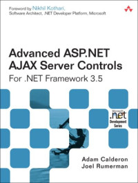 Advanced ASP.NET AJAX Server Controls For .NET Framework 3.5 (Microsoft .Net Development Series)