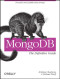 MongoDB: The Definitive Guide