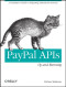 PayPal APIs: Up and Running: A Developer's Guide