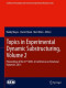 Topics in Experimental Dynamic Substructuring, Volume 2: Proceedings of the 31st IMAC, A Conference on Structural Dynamics, 2013 (Conference ... Society for Experimental Mechanics Series)