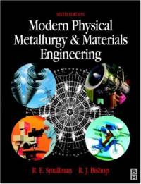 Modern Physical Metallurgy and Materials Engineering, Sixth Edition