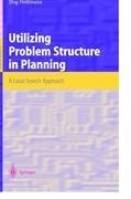 Utilizing Problem Structure in Planning: A Local Search Approach