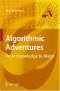 Algorithmic Adventures: From Knowledge to Magic