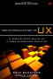 Institutionalization of UX: A Step-by-Step Guide to a User Experience Practice (2nd Edition)