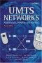 UMTS Networks: Architecture, Mobility and Services