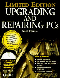 Upgrading and Repairing PCs (W/DVD)