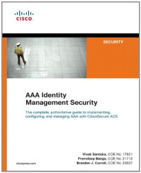 AAA Identity Management Security (Networking Technology: Security)