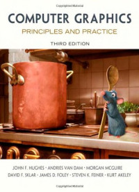 Computer Graphics: Principles and Practice (3rd Edition)