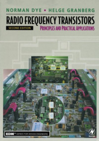 Radio Frequency Transistors, Second Edition: Principles and Practical Applications (EDN Series for Design Engineers)