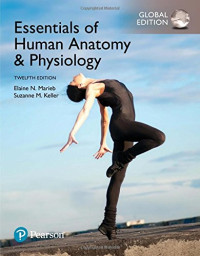 Essentials of Human Anatomy &amp; Physiology, Global Edition