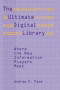 The Ultimate Digital Library: Where the New Information Players Meet